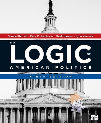 The The Logic of American Politics by Samuel H. Kernell