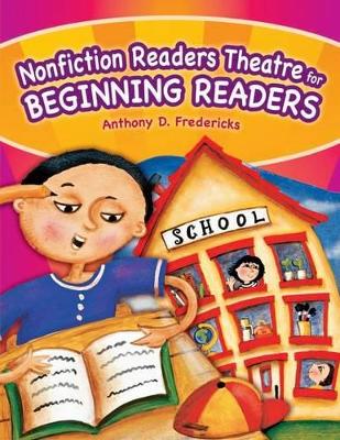 Nonfiction Readers Theatre for Beginning Readers book