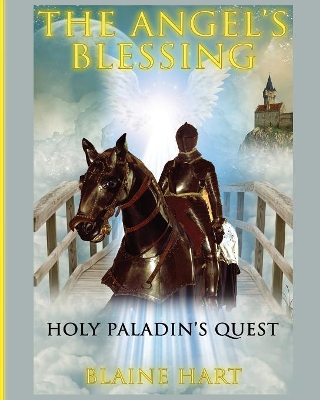 Holy Paladin's Quest by Blaine Hart