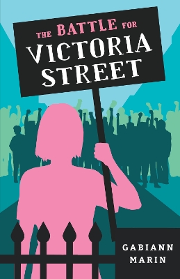 The Battle for Victoria Street (My Australian Story) book