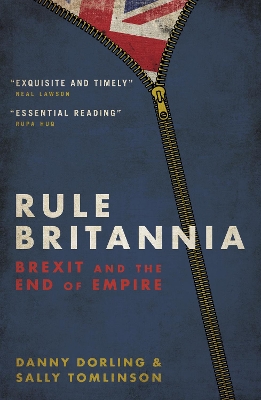 Rule Britannia: Brexit and the End of Empire book