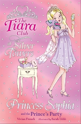 The Tiara Club: Princess Sophia and the Prince's Party book