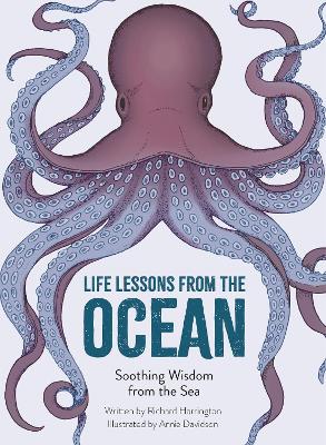 Life Lessons from the Ocean: Soothing Wisdom from the Sea book