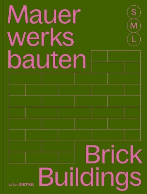 Brick Buildings S, M, L: 30 x Architecture and Construction book