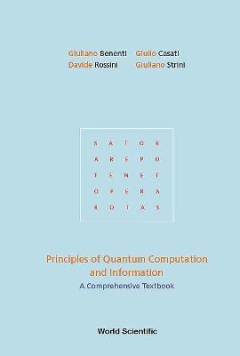 Principles Of Quantum Computation And Information: A Comprehensive Textbook by Giuliano Benenti