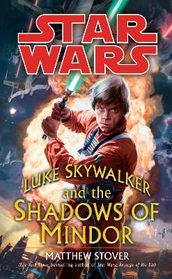 Star Wars: Luke Skywalker and the Shadows of Mindor book