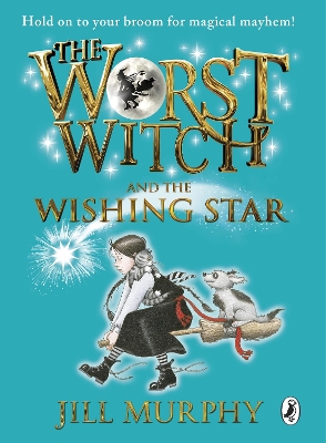 Worst Witch and The Wishing Star book