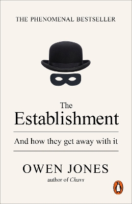 The Establishment by Owen Jones