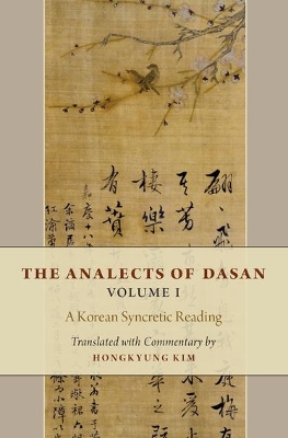 Analects of Dasan, Volume I book