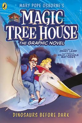 Magic Tree House: Dinosaurs Before Dark: The Graphic Novel book