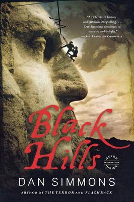 Black Hills: A Novel by Dan Simmons