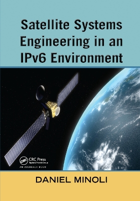 Satellite Systems Engineering in an IPv6 Environment book