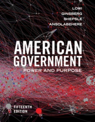 American Government: Power and Purpose book