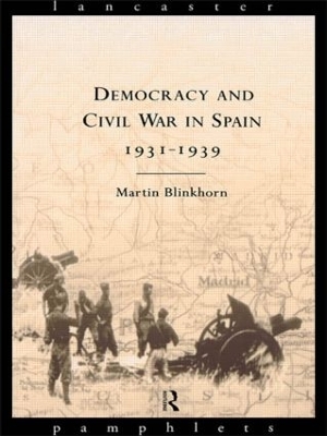 Democracy and Civil War in Spain 1931-1939 book
