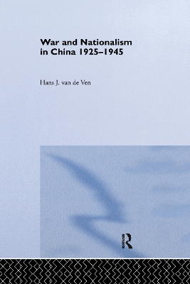 War and Nationalism in China: 1925-1945 book