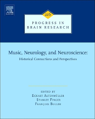 Music, Neurology, and Neuroscience: Historical Connections and Perspectives book