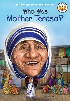 Who Was Mother Teresa? book