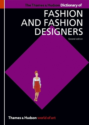 Thames & Hudson Dictionary of Fashion and Fashion Designers book
