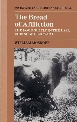 The Bread of Affliction by William Moskoff