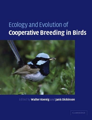 Ecology and Evolution of Cooperative Breeding in Birds book