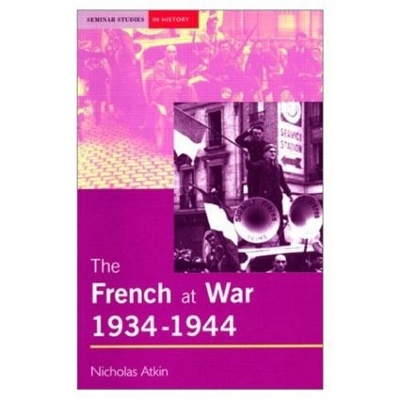 French at War, 1934-1944 book