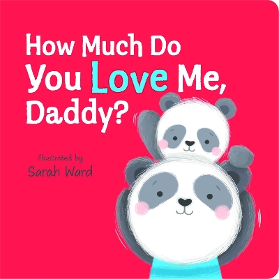 How Much Do You Love Me, Daddy? book