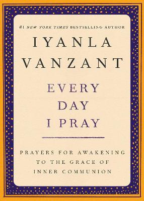 Every Day I Pray book