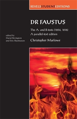 Dr Faustus: the A- and B- Texts (1604, 1616) book