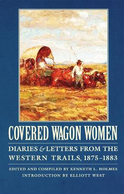 Covered Wagon Women, Volume 10 book