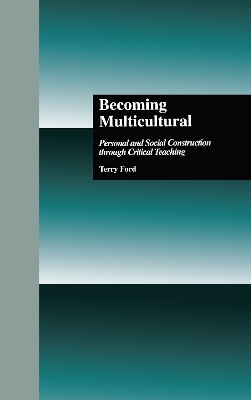 Becoming Multicultural by Terry Ford