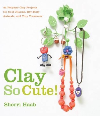 Clay So Cute! book