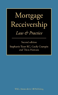 Mortgage Receivership: Law and Practice book