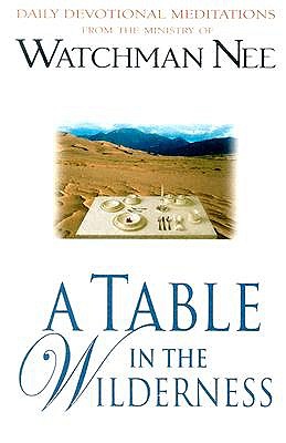 Table In The Wilderness, A book