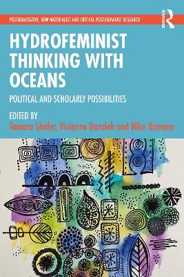Hydrofeminist Thinking With Oceans: Political and Scholarly Possibilities book