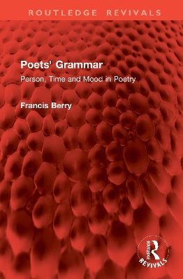 Poets' Grammar: Person, Time and Mood in Poetry book