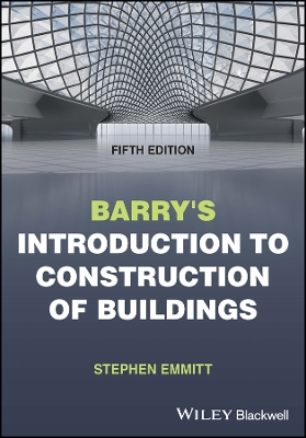 Barry's Introduction to Construction of Buildings by Stephen Emmitt