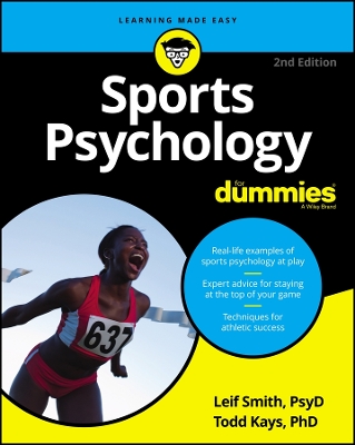 Sports Psychology For Dummies by Leif H. Smith