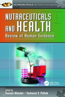 Nutraceuticals and Health by Somdat Mahabir