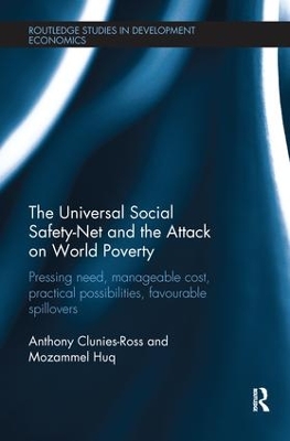 The Universal Social Safety-Net and the Attack on World Poverty by Anthony Clunies-Ross