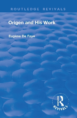 Revival: Origen and his Work (1926) book