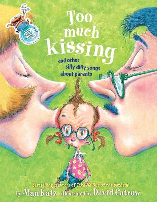 Too Much Kissing! book