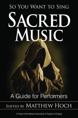 So You Want to Sing Sacred Music book