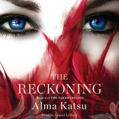 The The Reckoning by Alma Katsu