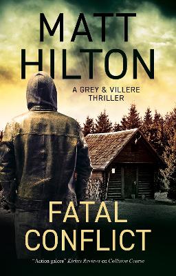 Fatal Conflict by Matt Hilton