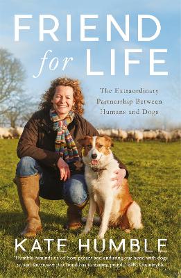 Friend For Life by Kate Humble