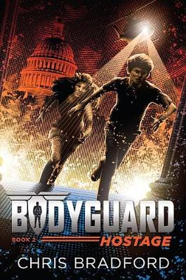 Bodyguard: Hostage (Book 2) book
