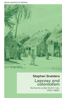 Leprosy and Colonialism book