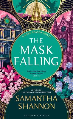 The Mask Falling: Author’s Preferred Text by Samantha Shannon