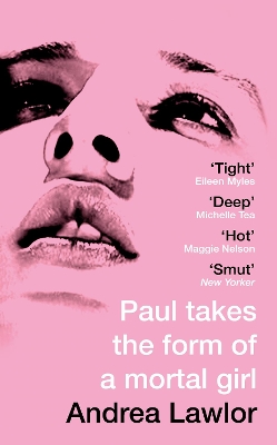 Paul Takes the Form of A Mortal Girl book