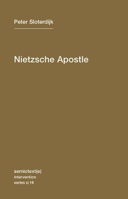 Nietzsche Apostle: Volume 16 book
